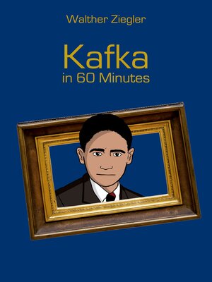 cover image of Kafka in 60 Minutes